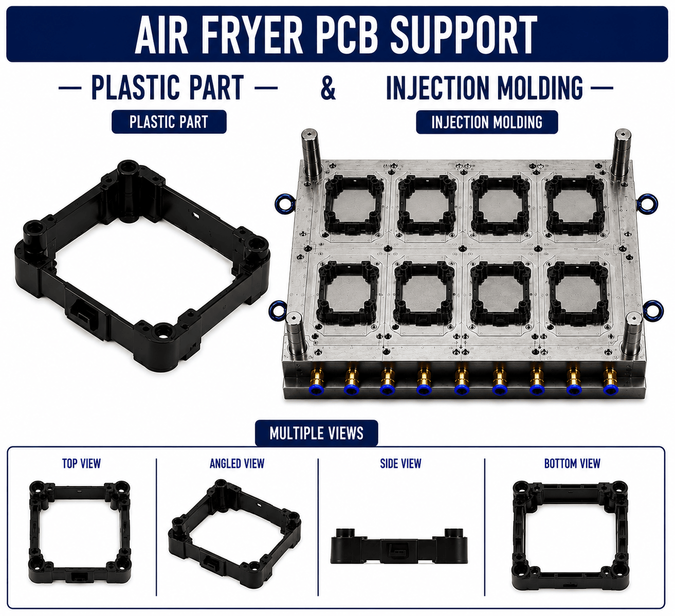 Air Fryer Plastic Pcb Support Mould and Moulding Service
